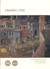 Cavalieri e città -A cura di