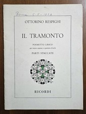 Il Tramonto - Ottorino Respighi - Ed. Ricordi, 1972. Partitura, Parti Staccate.