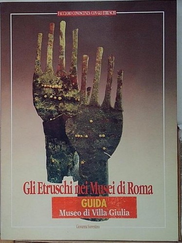 Gli etruschi nei musei roma - gli,