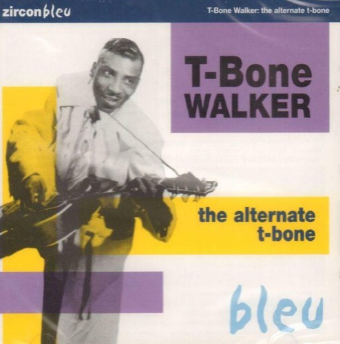 Bone walkerthe - t-bone, album)the