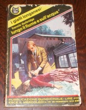 LUNGO IL FIUME E SULL'ACQUA