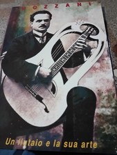 MOZZANI UN LIUTAIO E LA SUA ARTE a cura di GIOVANNI INTELISANO