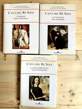 L'ETÀ DEL RE SOLE - storia della civiltà Europea. Araba fenice. Will Durant