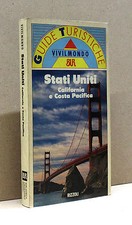 STATI UNITI California e Costa pacifica [rizzoli 1991]