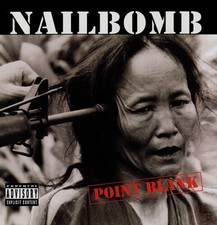 Nailbomb - Point Blank - Plus