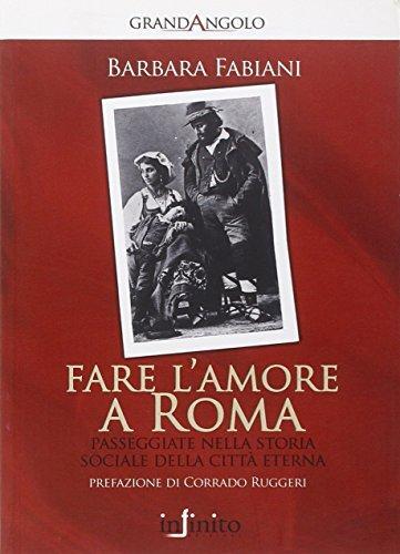 Fare amore roma - fare, a