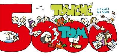 Tom touché 5000 - tom,