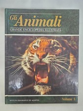 LIBRO GLI ANIMALI GRANDE ENCICLOPEDIA ILLUSTRATA-VOLUME 1 DE AGOSTINI