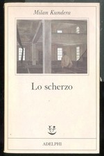 Scherzo kundera milan - scherzo,