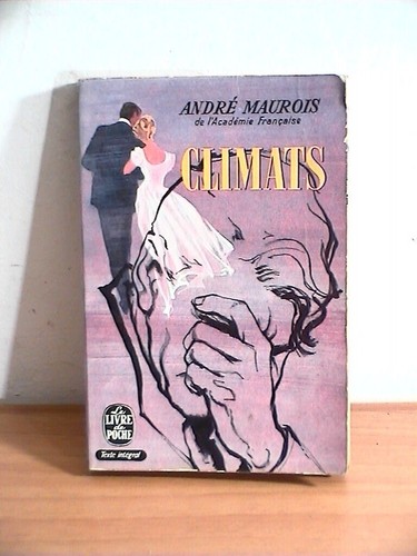 Climats andre maurois - climats, livre