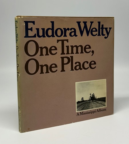 Eudora welty one time - eudora,