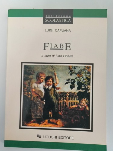 Fiabe luigi capuana lina - luigi,