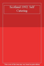 Scotland Self-Catering, 1992