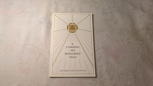 Cammino dei rosacroce oggi - dei,
