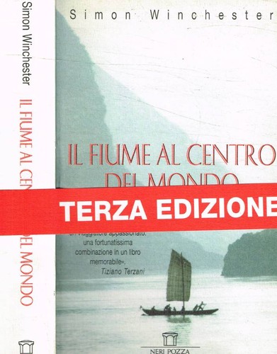Fiume centro del mondo - il,