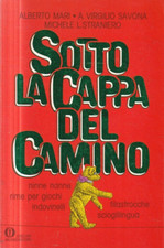 Fs2 - SOTTO LA CAPPA DEL CAMINO - A. Vari - Rime Giochi Indovinelli - Mondadori