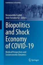 Biopolitics and shock economy - and,