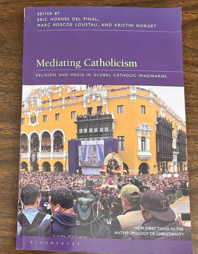 Mediating catholicism - mediating,