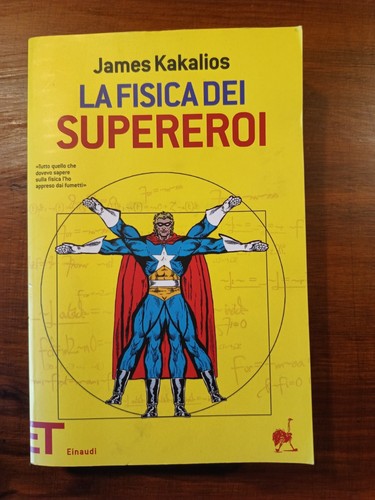 Fisica dei supereroi - la,