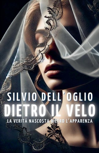 Dietro velo dell oglio - dietro, il
