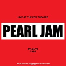 Pearl Jam - Live At The Fox