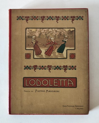 Lodoletta pietro mascagni - lodoletta.,