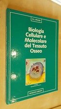 BIOLOGIA CELLULARE E MOLECOLARE DEL TESSUTO OSSEO  Maria Luisa Brandi Osteofix