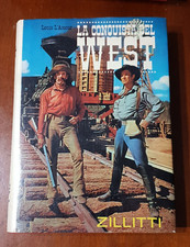 Louis L'Amour LA CONQUISTA DEL WEST - Edizioni Zillitti prima edizione 1964
