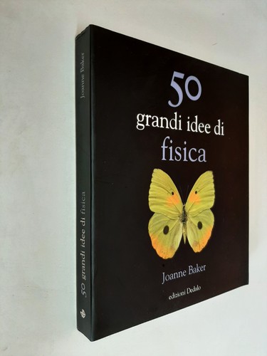 Grandi idee fisica joanne - fisica,