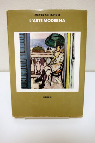 Arte moderna schapiro - moderna,