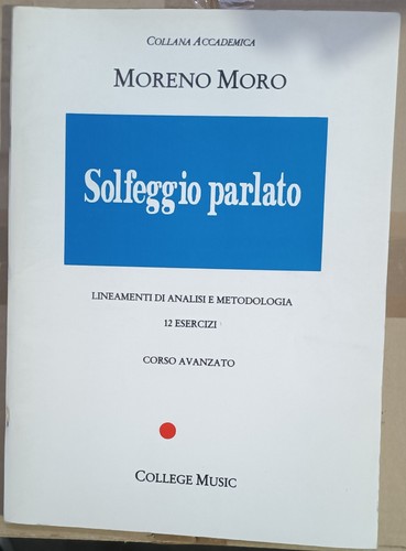 Moreno moro solfeggio parlato - moro,