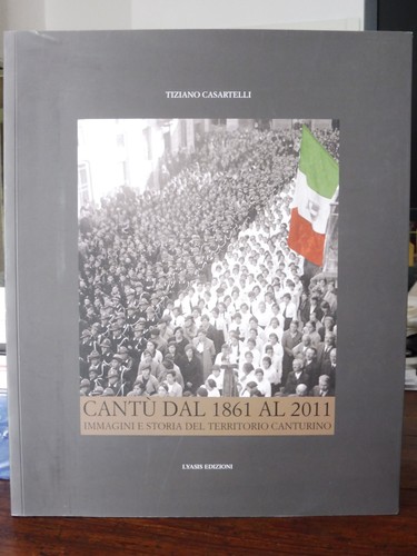 Cantu dal 1861 2011 - cantu',