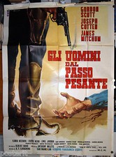manifesto 4F film GLI UOMINI DAL PASSO PESANTE Gordon Scott 1965 western