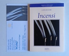Catia Rogari. Incensi. Parole