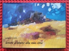 Lettere d'amore alla mia città di Roberto Joos Pittura Mostra Catalogo Gorizia