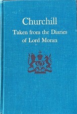 Churchill Diaries Lord Moran