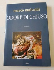 Odore di chiuso - Marco Malvaldi / Mondolibri, 2011