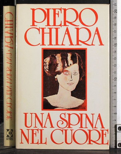 Una spina nel cuore piero - spina,