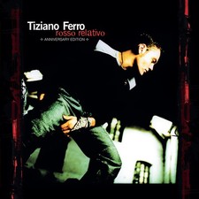 Tiziano Ferro Rosso Relativo