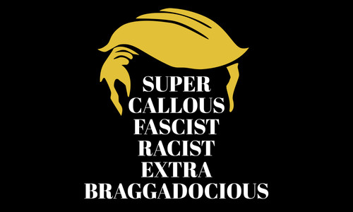 Anti trump super - trump,