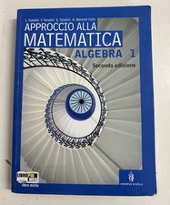 Approccio alla matematica ALGEBRA vol 1, II edizione  minerva scuola