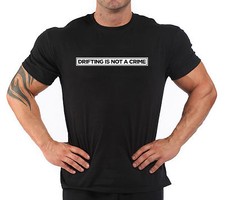 T-Shirt Auto Moto "drifting is not a crime"