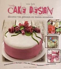 Cake Design : Décorez vos