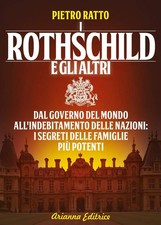 I Rothschild e gli altri. Dal