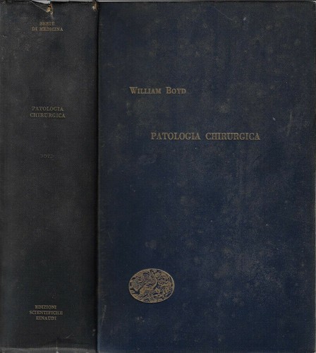 Patologia chirurgica boyd - chirurgica,