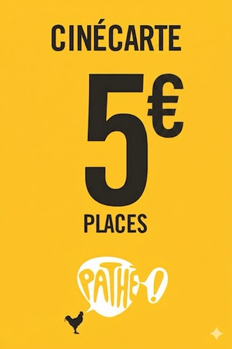 Places cinéma pathé - de, 5€