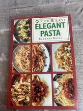 Quick & Easy Elegant Pasta by