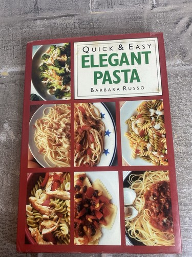 Quick easy elegant - &, pasta