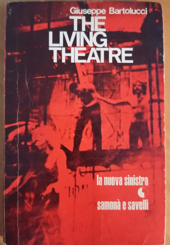 The living theatre - ,, giuseppe