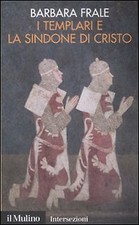 I Templari e la sindone di